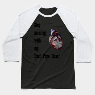 Barenaked Ladies - Duct Tape Heart - dark text Baseball T-Shirt